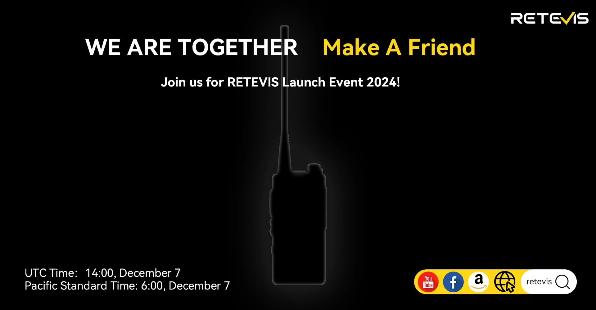 Join RETEVIS Launch Event 2024!